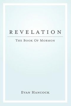 portada Revelation - The Book of Mormon: A Chapter-By-Chapter Approach to the Book of Mormon