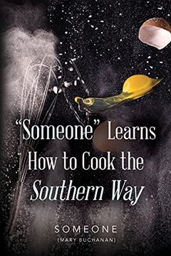 portada "Someone" Learns how to Cook the Southern way (en Inglés)