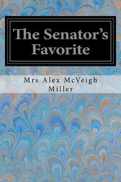 portada The Senator's Favorite (en Inglés)