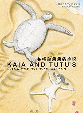 portada Kaia and Tutu'S Journey to the World (en Inglés)