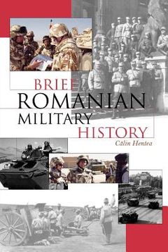 portada brief romanian military history (in English)