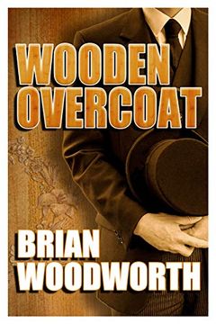 portada Wooden Overcoat (en Inglés)