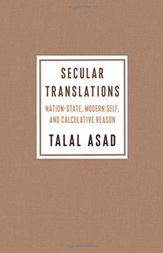portada Secular Translations: Nation-State, Modern Self, and Calculative Reason (Ruth Benedict Book Series) 