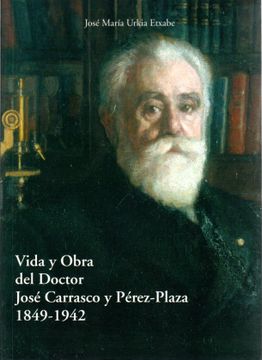 portada Vida y Obra del dr. José Carrasco Pérez-Plaza.