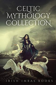 portada Irish Imbas: Celtic Mythology Collection 2016: The Celtic Mythology Collection 2016 (Celtic Mythology Collection Series) 