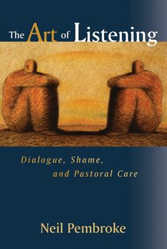 portada Art of Listening: Dialogue, Shame, and Pastoral Care (en Inglés)