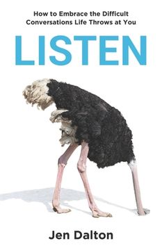 portada Listen: How to Embrace the Difficult Conversations Life Throws at You (en Inglés)