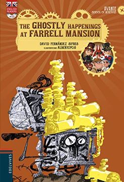 portada The Ghostly Happenings at Farrell Mansion + cd (in English)