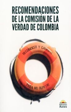 portada Recomendaciones de la Comision de la Verdad de Colombia