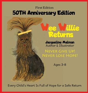portada Wee Willie Returns -50TH ANNIVERSARY EDITION- Never Give Up! Never Lose Hope! Ages 3-8 (en Inglés)