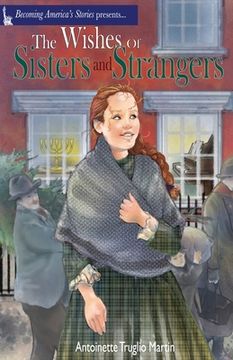 portada The Wishes of Sisters and Strangers (in English)