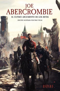portada El último argumento de los reyes [Edición ilustrada] (in Spanish)