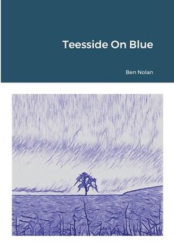 portada Teesside On Blue (en Inglés)
