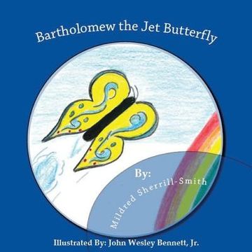 portada Bartholomew the Jet Butterfly (en Inglés)