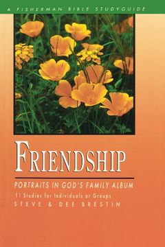 portada Friendship: Portraits in God's Family Album (Fisherman Bible Studyguide) (en Inglés)