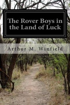 portada The Rover Boys in the Land of Luck (in English)