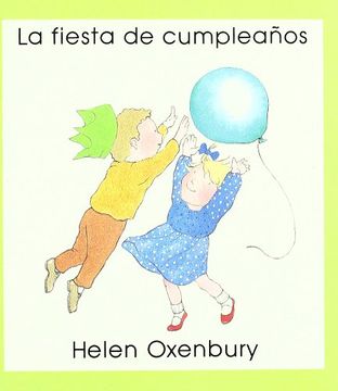 portada La Fiesta de Cumpleaños: La Fiesta de Cumpleanos (Libros de Oxenbury)