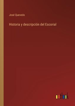 portada Historia y descripción del Escorial