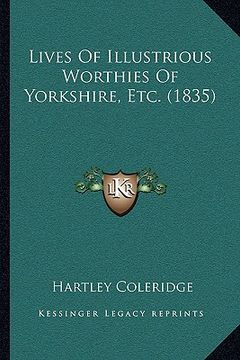 portada lives of illustrious worthies of yorkshire, etc. (1835)