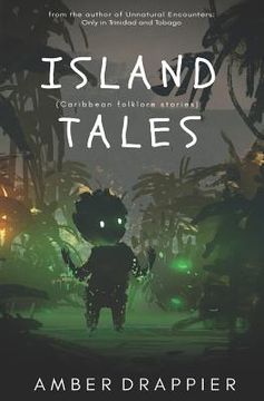 portada Island Tales: Caribbean Folklore Stories