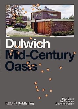 portada Dulwich: Mid-Century Oasis (en Inglés)
