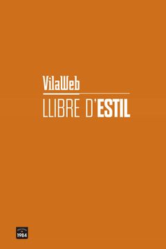 portada Llibre d Estil: Apunts d Estil a us de Vilawer (en Catalá)