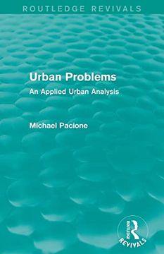 portada Urban Problems (Routledge Revivals): An Applied Urban Analysis (in English)