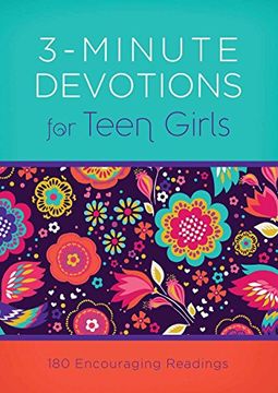 portada 3-Minute Devotions for Teen Girls: 180 Encouraging Readings (en Inglés)