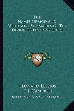 portada the names of god and meditative summaries of the divine perfections (1912) (en Inglés)