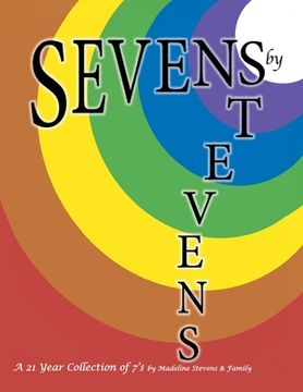 portada Sevens by Stevens: A 21 Year Collection of 7's (en Inglés)