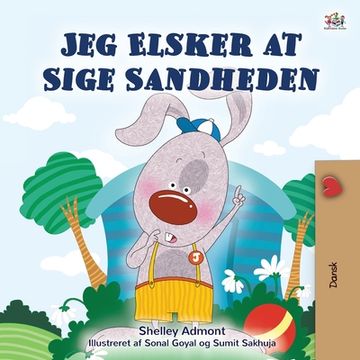 portada I Love to Tell the Truth (Danish Book for Children) (in Danés)