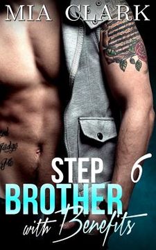 portada Stepbrother With Benefits 6 (en Inglés)