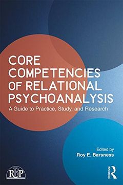 portada Core Competencies of Relational Psychoanalysis: A Guide to Practice, Study and Research (Relational Perspectives Book Series)