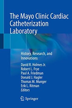 portada The Mayo Clinic Cardiac Catheterization Laboratory: History, Research, and Innovations (en Inglés)