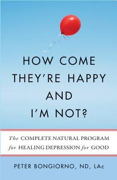portada how come they`re happy and i`m not? (en Inglés)