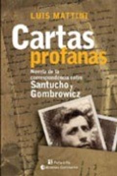 portada cartas profanas santucho/gombrowicz (in Spanish)