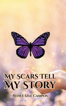 portada My Scars Tell My Story (en Inglés)