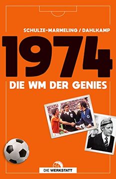 portada 1974: Die wm der Genies (en Alemán)
