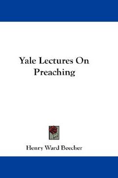 portada yale lectures on preaching (en Inglés)