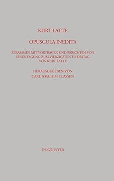 portada Kurt Latte: Opuscula Inedita (en Alemán)