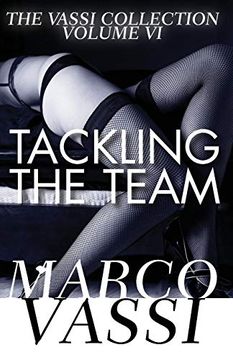 portada Tackling the Team (The Vassi Collection) (en Inglés)