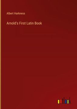 portada Arnold's First Latin Book (en Inglés)