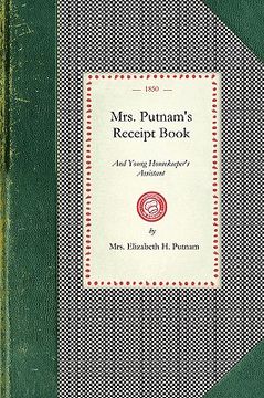 portada mrs. putnam's receipt book: and young housekeeper's assistant (en Inglés)