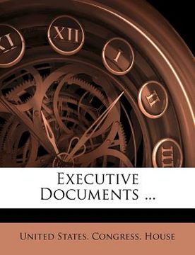 portada executive documents ... (en Inglés)