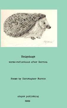 portada Hedgehogs: verse reflections after Derrida (en Inglés)
