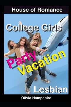 portada College Girls Party Vacation (en Inglés)