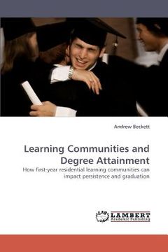 portada learning communities and degree attainment (en Inglés)