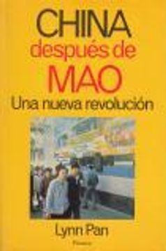 portada China después de Mao. Una nueva revolución