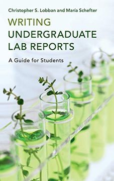 portada Writing Undergraduate lab Reports: A Guide for Students (en Inglés)