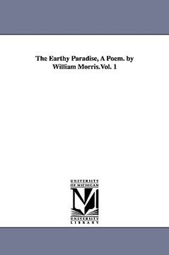 portada the earthy paradise, a poem. by william morris.vol. 1